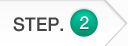 STEP.2